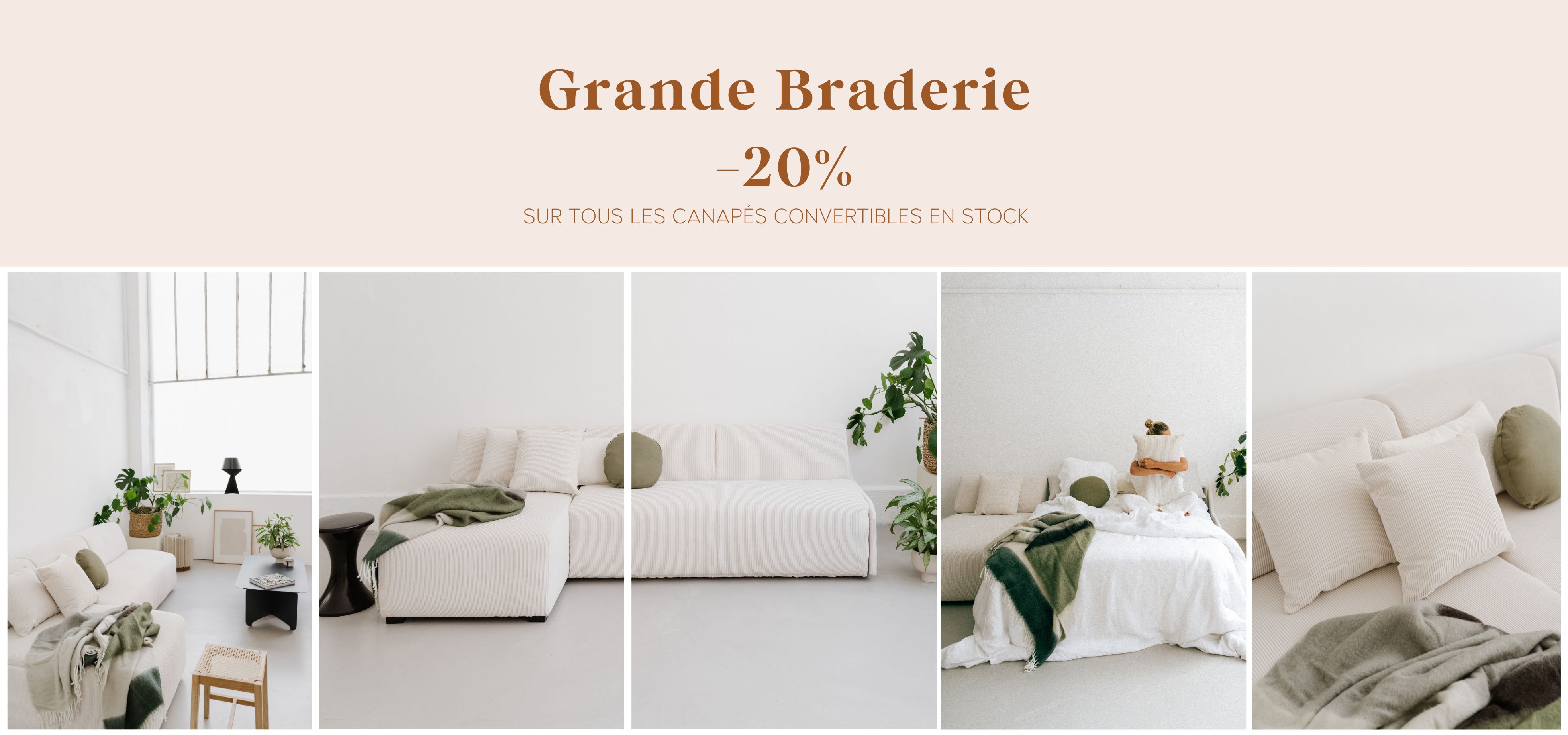 Grande Braderie  -20%  SUR TOUS LES CANAPÉS CONVERTIBLES EN STOCK